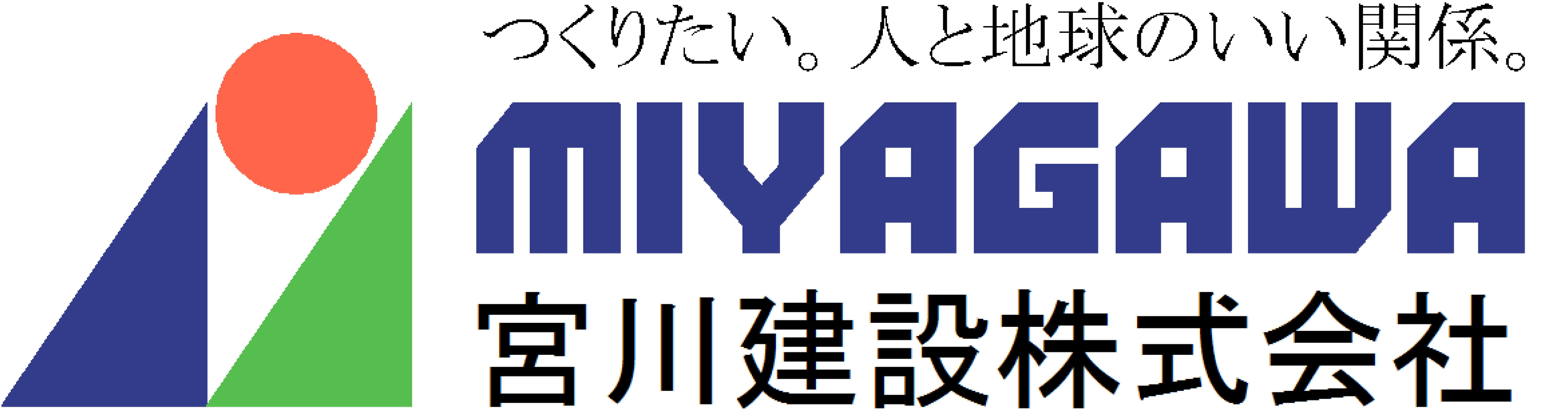 MIYAGAWA CONSTRUCTION CO.,LTD.